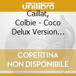 Caillat, Colbie - Coco Delux Version Digipack cd