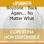 Boyzone - Back Again... No Matter What cd