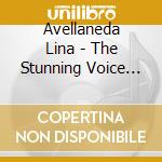Avellaneda Lina - The Stunning Voice Of cd