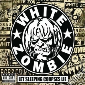 White Zombie - Let Sleeping Corpses Lie (5 Cd) cd musicale di Zombie White
