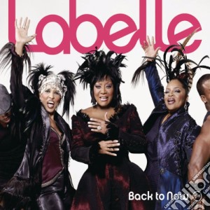 Labelle - Back To Now cd musicale di LABELLE