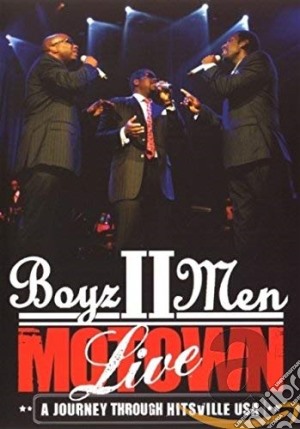 (Music Dvd) Boyz II Men - Motown Live: A Journey Through Hitsville Usa cd musicale