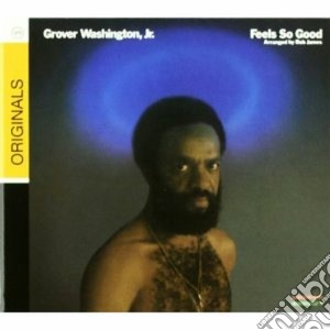 Grover Washington Jr. - Feels So Good cd musicale di Washington grover jr
