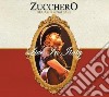 Zucchero - Live In Italy (2 Cd+2 Dvd) cd musicale di ZUCCHERO