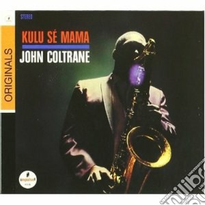 John Coltrane - Kulu Se Mama cd musicale di John Coltrane