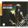 John Coltrane - Kulu Se Mama cd