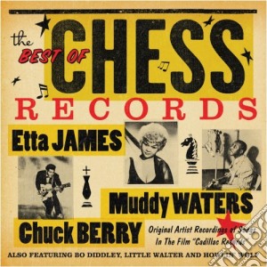 Chess Records - The Best Of cd musicale di Artisti Vari