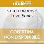 Commodores - Love Songs cd