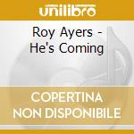 Roy Ayers - He's Coming cd
