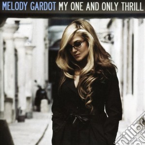 Melody Gardot - My One & Only Thrill cd musicale di Melody Gardot