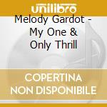 Melody Gardot - My One & Only Thrill cd