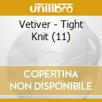Vetiver - Tight Knit (11) cd