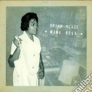 Brian Blade - Mama Rosa cd musicale di Brian Blade