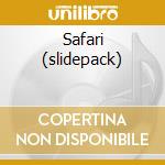 Safari (slidepack) cd