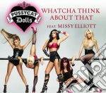 Pussycat Dolls - Whatcha Think About That (Cd Single) cd