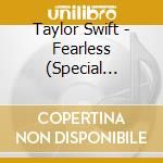 Taylor Swift - Fearless (Special Edition) cd