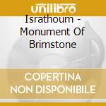 Israthoum - Monument Of Brimstone