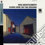 Wes Montgomery - Down Here On The Ground cd
