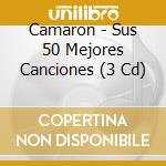 Camaron - Sus 50 Mejores Canciones (3 Cd) cd