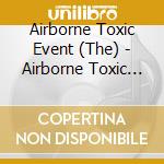 Airborne Toxic Event (The) - Airborne Toxic Event