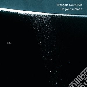 Francois Couturier - Un Jour Si Blanc cd musicale di Francois Couturier