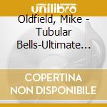 Oldfield, Mike - Tubular Bells-Ultimate Ed (5 Cd) cd