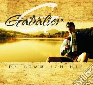 Andreas Gabalier - Da Komm Ich Her cd musicale di Andreas Gabalier