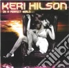 Keri Hilson - In A Perfect World... cd
