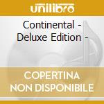 Continental - Deluxe Edition - cd musicale di Etienne Saint
