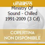 Ministry Of Sound - Chilled 1991-2009 (3 Cd) cd