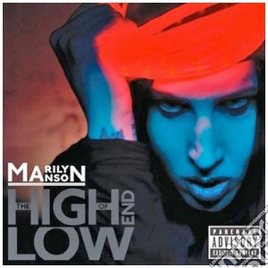 Marilyn Manson - The High End Of Low (Deluxe Ed.) (2 Cd) cd musicale di MARILYN MANSON