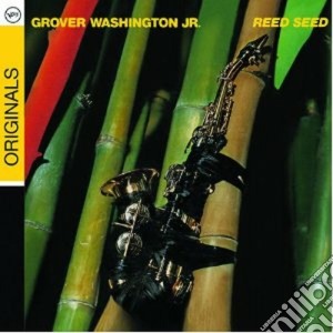 Grover Washington Jr. - Reed Seed cd musicale di Washington grover jr