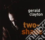 Clayton, Gerald - Two-Shade