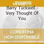 Barry Tuckwell - Very Thought Of You cd musicale di Barry Tuckwell