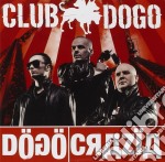 Club Dogo - Dogocrazia
