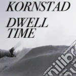 Kornstad Hakon - Dwell Time cd