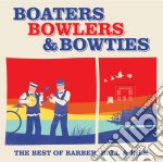 Kenny Ball / Chris Barber / Acker Bilk - Boaters, Bowlers And Bowties