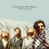 Noah And The Whale - The First Days Of Spring cd musicale di Noah And The Whale