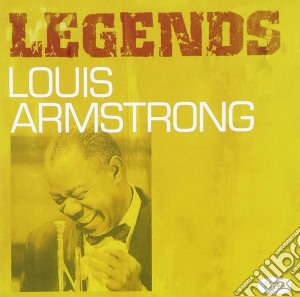 Louis Armstrong - Legends cd musicale di Louis Armstrong