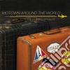 Motown Around The World cd