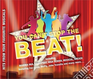 You Can'T Stop The Beat! cd musicale di Universal