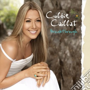 Colbie Caillat - Breakthrough cd musicale di Colbie Caillat