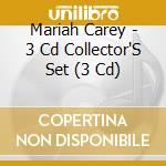 Mariah Carey - 3 Cd Collector'S Set (3 Cd) cd