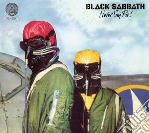 Black Sabbath - Never Say Die! cd musicale di BLACK SABBATH