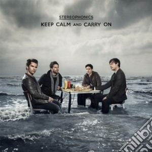 Stereophonics - Keep Calm And Carry On cd musicale di STEREOPHONICS