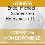 Ende, Michael - Schoensten Hoerspiele (11 Cd) cd