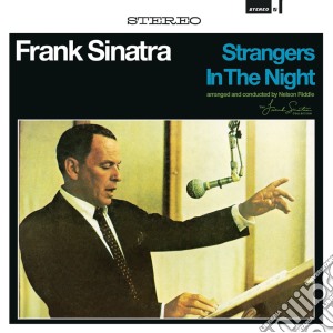 Frank Sinatra - Strangers In The Night cd musicale di Frank Sinatra