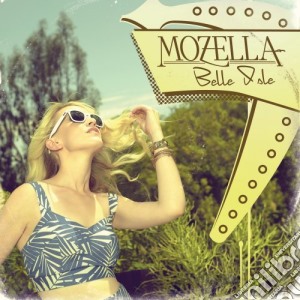 Mozella - Belle Isle cd musicale di Mozella