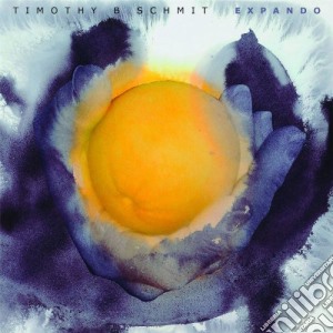 Timothy B. Schmit - Expando cd musicale di B.schmit Timothy
