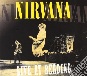 Nirvana - Live At Reading cd musicale di NIRVANA